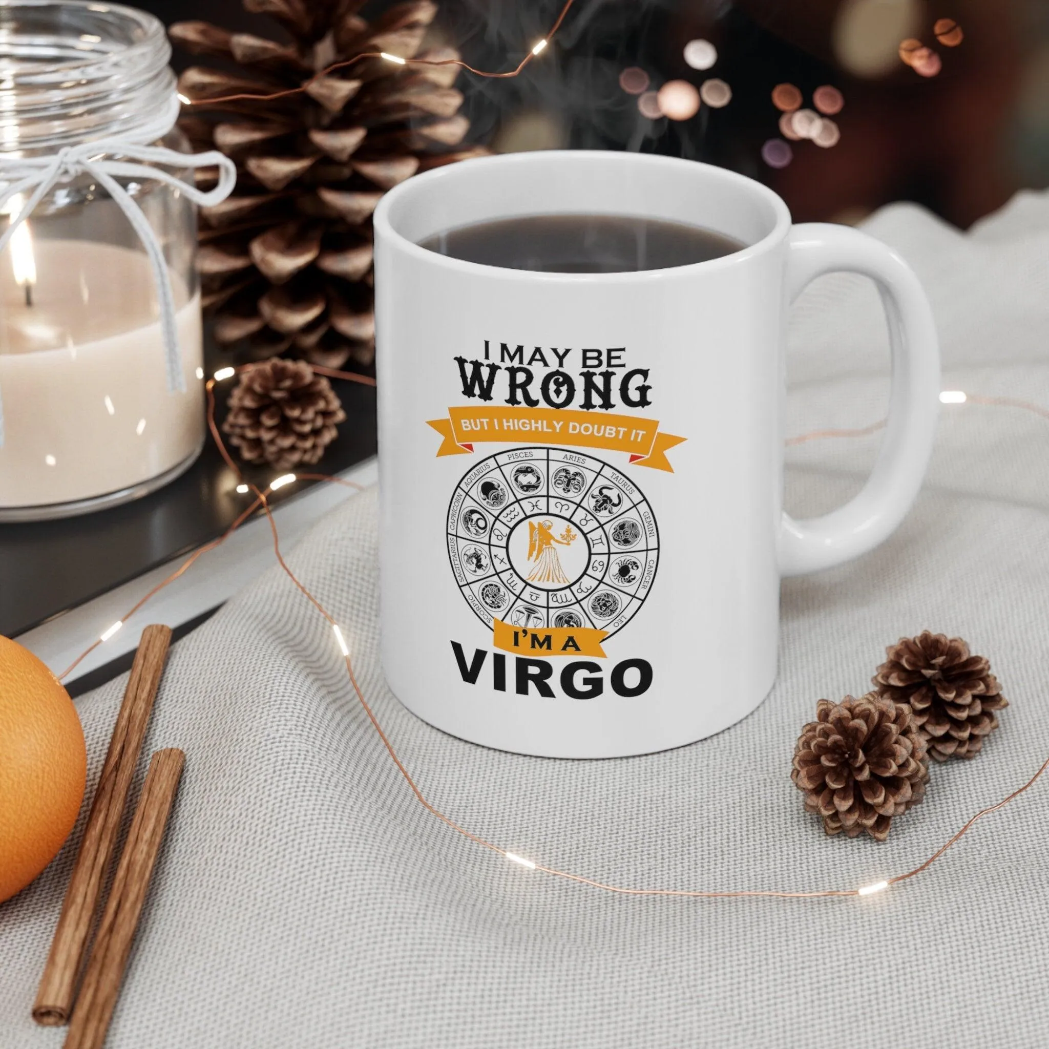 i may be wrong but i doubt it virgo mug